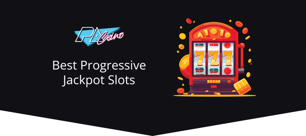 best progressive jackpot slots pa casino guides